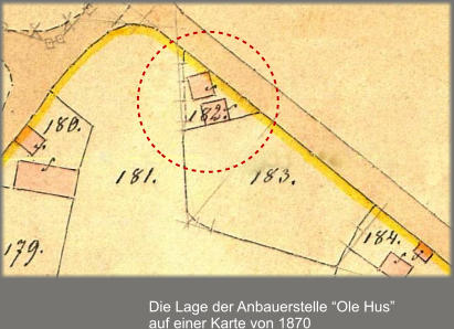 Die Lage der Anbauerstelle “Ole Hus” auf einer Karte von 1870